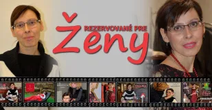 Rezrevovane pre Zeny Premena Zoc Max Skalica