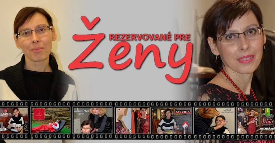 Rezrevovane pre Zeny Premena Zoc Max Skalica