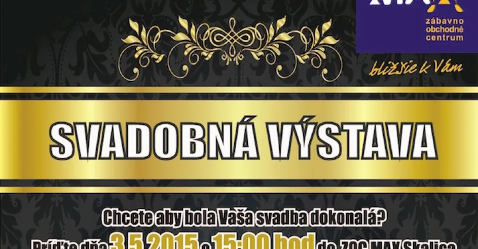Svadobna Vystava Zoc Max Skalica