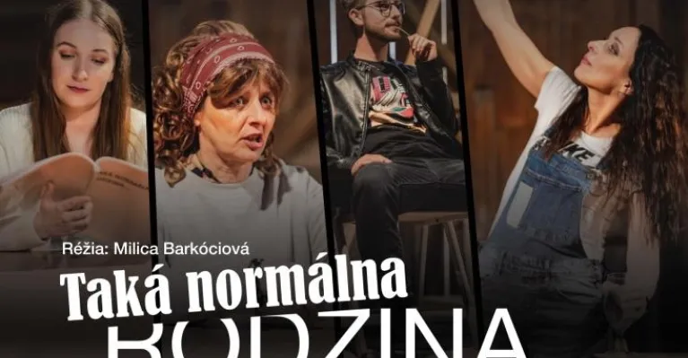Ohnivák z Kútov prinesie do Moravského Svätého Jána komédiu Taká normálna rodzina