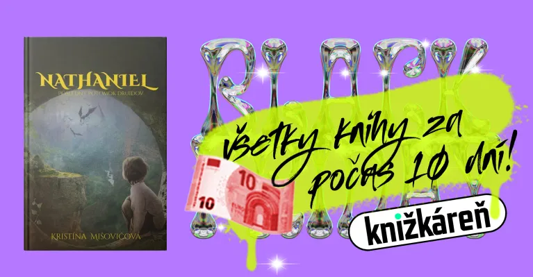 Kniha Nathaniel posledný potomok druidov v akcii za 10 eur počas 10 dní