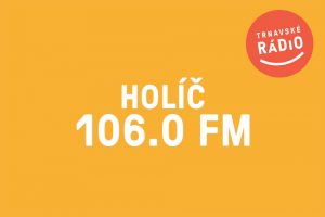 Trnavské rádio naladíte v Holíči a okolí na 106,0 MHz